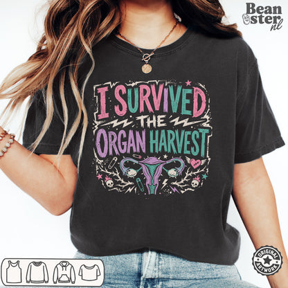 Funny Hysterectomy Shirt | I Survived the Organ Harvest Tee