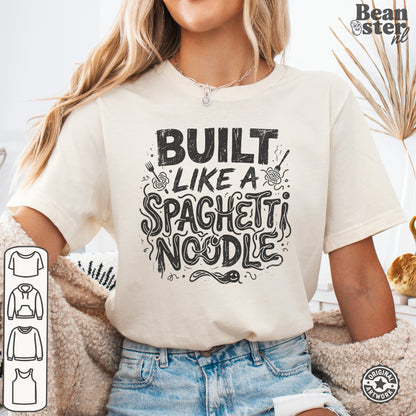 Build Like a Spaghetti Noodle | EDS Funny Shirt for Spoonies