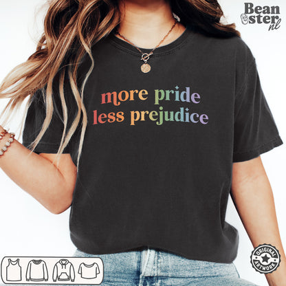 More Pride Less Prejudice LGBTQ Pride T-Shirt