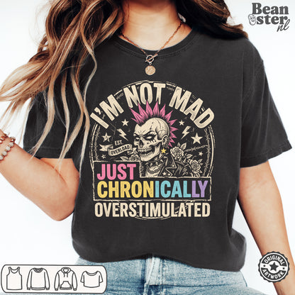 Chronically Overstimulated Shirt | ADHD Humor T-Shirt