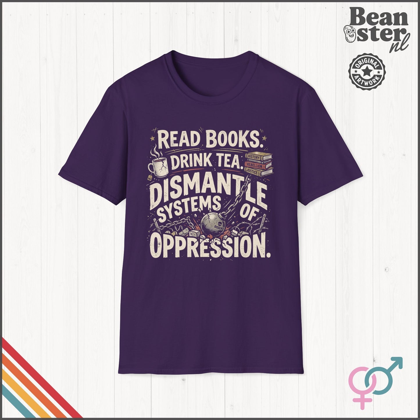 Dismantle Systems of Oppression Social Justice T-Shirt