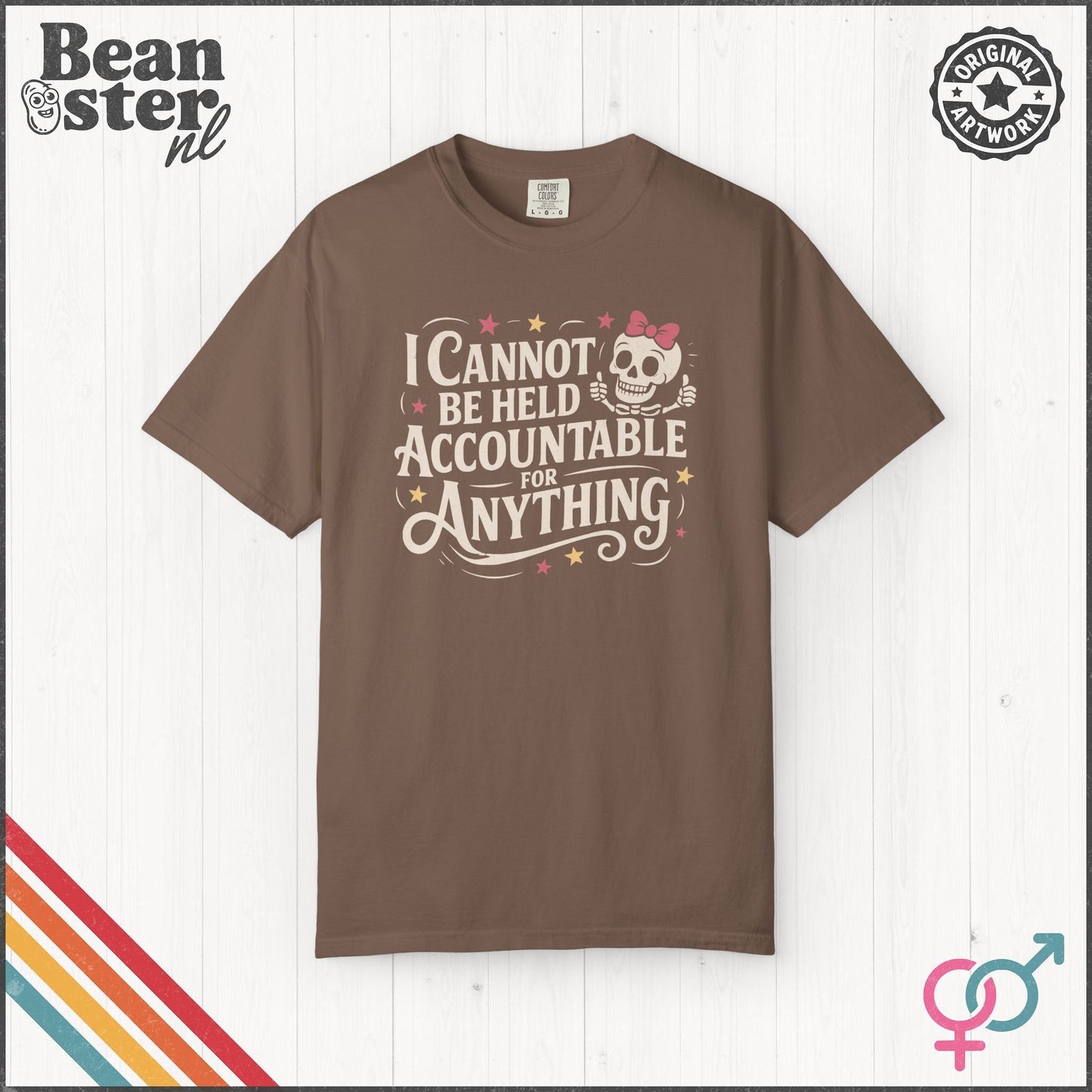 I Cannot Be Held Accountable Funny T-Shirt