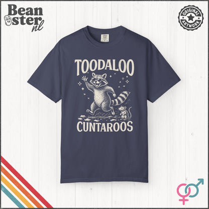 Toodaloo Cuntaroos  T-Shirt Unisex Tee