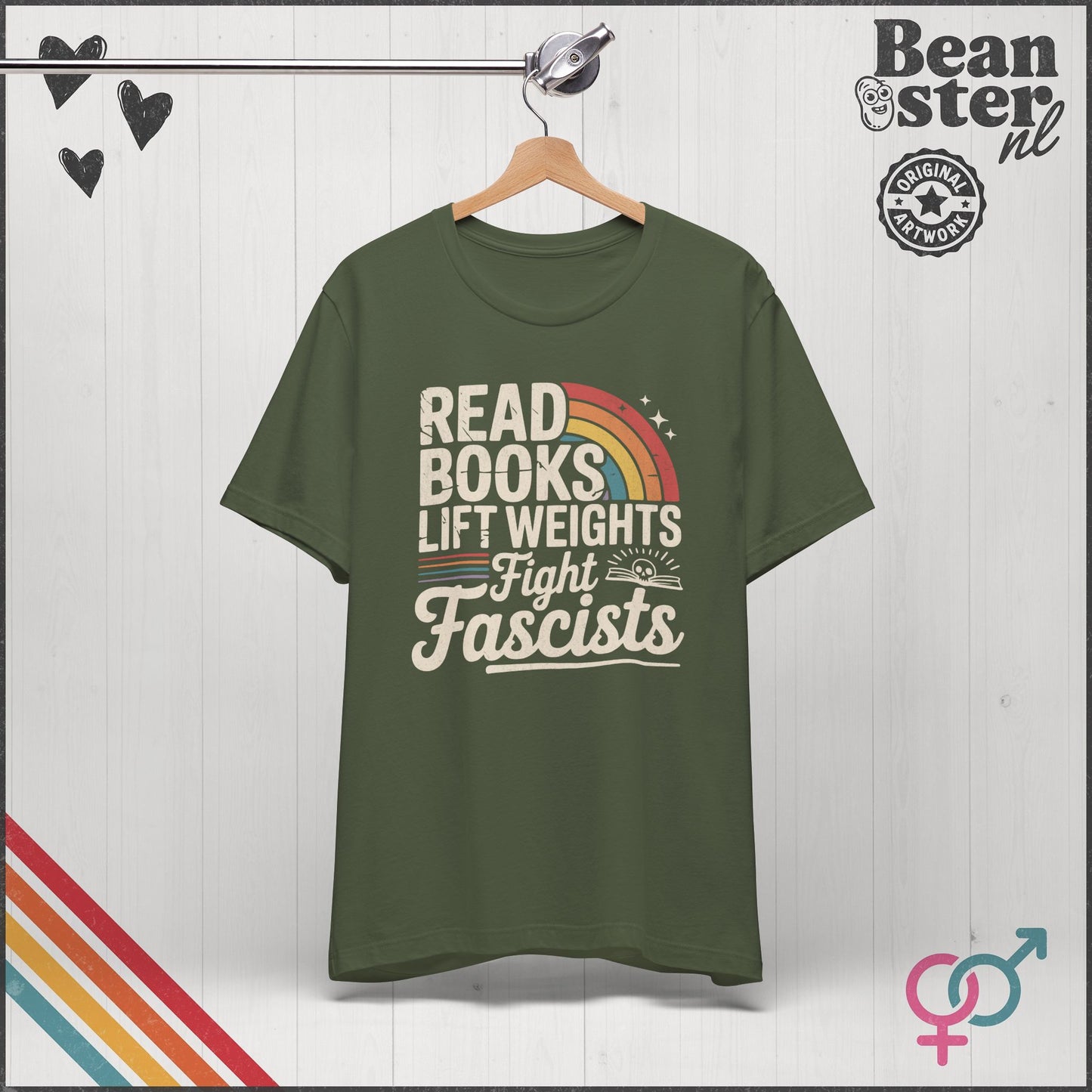 Read Books Lift Weights Fight Fascists Tee
