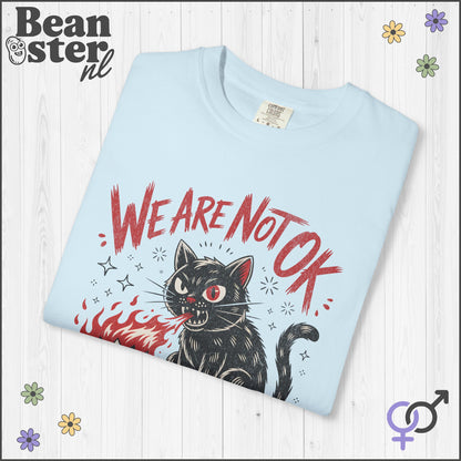We Are Not Ok Kawaii Black Cat Shirt – Leftist Statement Tee