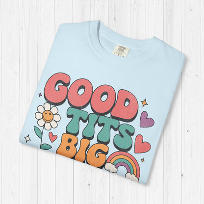 Good Tits Big Heart Groovy Rainbow Shirt