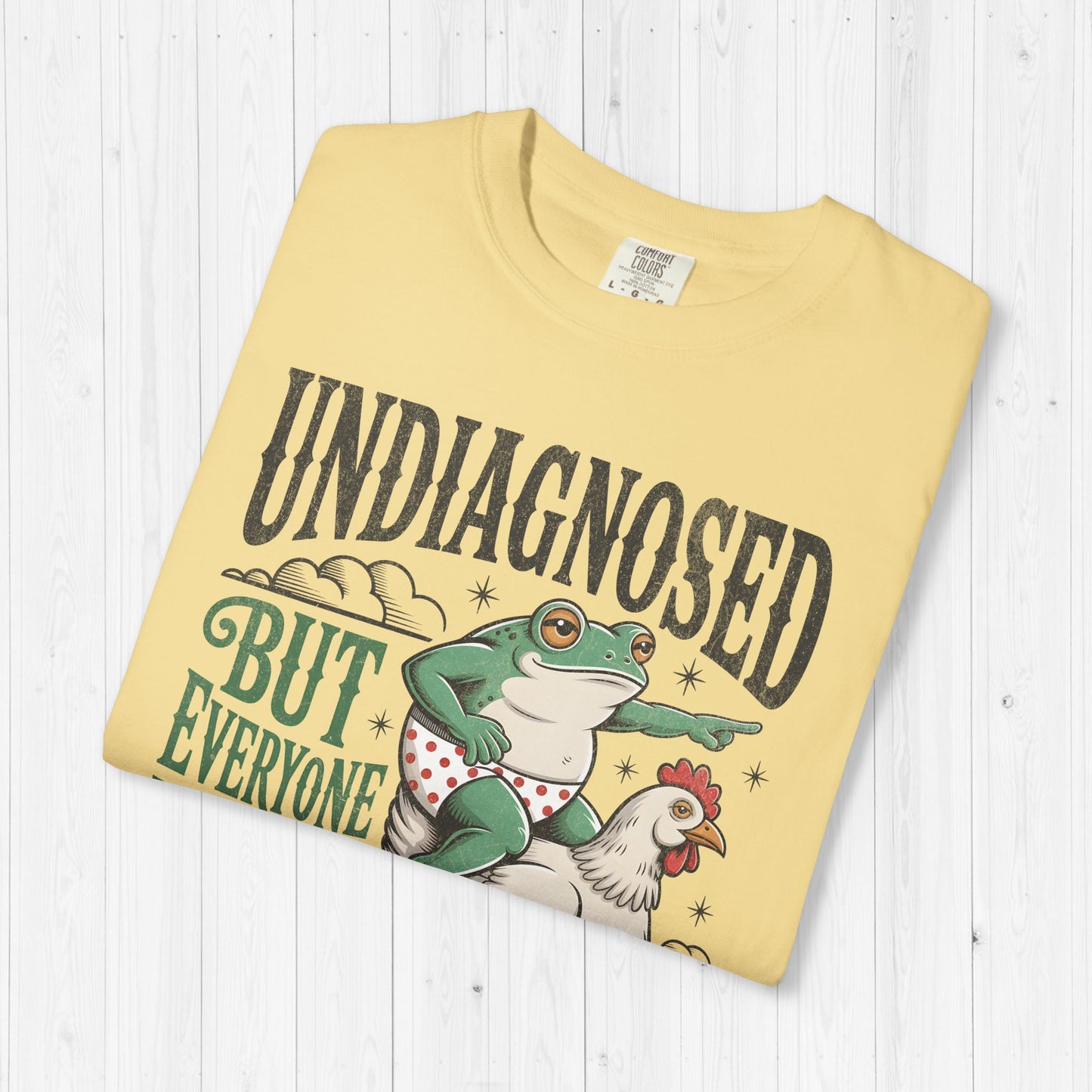 Undiagnosed But Everyone Knows Frog Riding Chicken Funny Tee