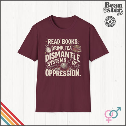 Dismantle Systems of Oppression Social Justice T-Shirt