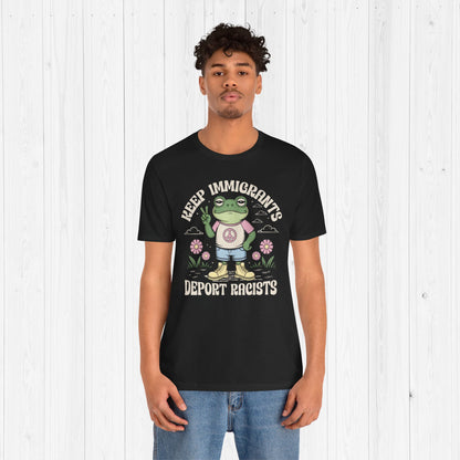 Keep Immigrants, Trade Racists Shirt – Funny Frog Tee