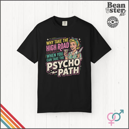 Take the Psycho Path Shirt