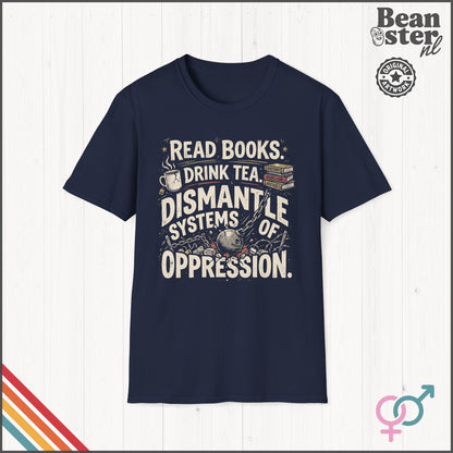 Dismantle Systems of Oppression Social Justice T-Shirt