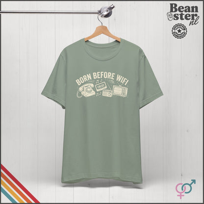 Born Before WiFi T-Shirt | Funny Vintage Gen-X Gift