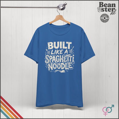 Build Like a Spaghetti Noodle | EDS Funny Shirt for Spoonies