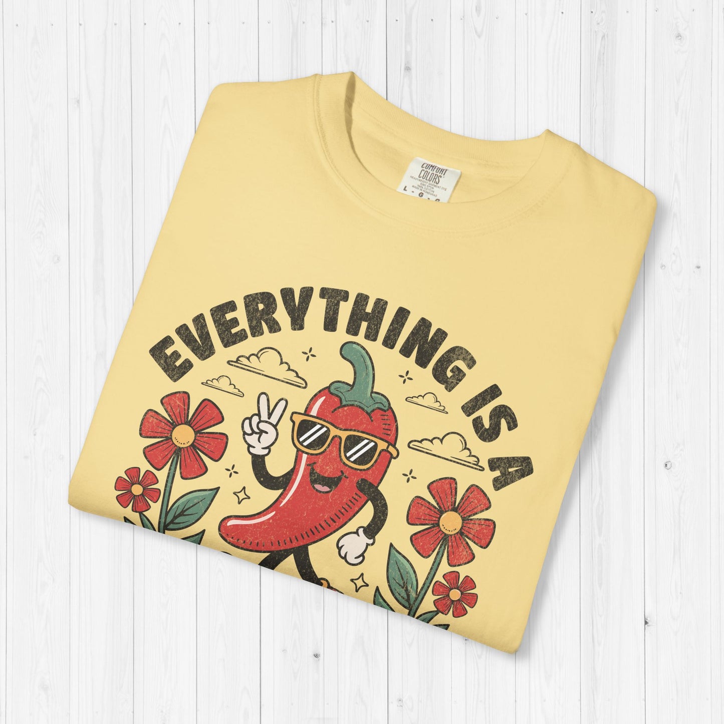 Everything Is a Dildo Chili Shirt – Funny Adult Tee
