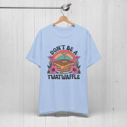 Don't Be a Twatwaffle Retro Funny Shirt