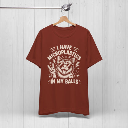I Have Microplastics In My Balls Cat Meme Shirt