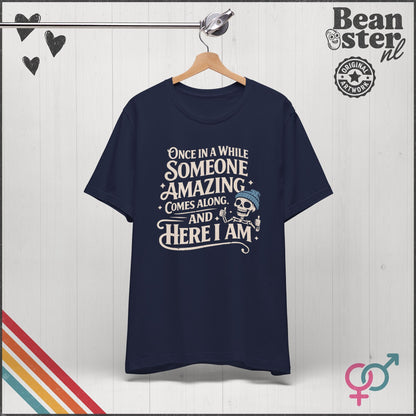 Once Upon a Time Someone Amazing Comes Along Tee