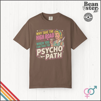 Take the Psycho Path Shirt