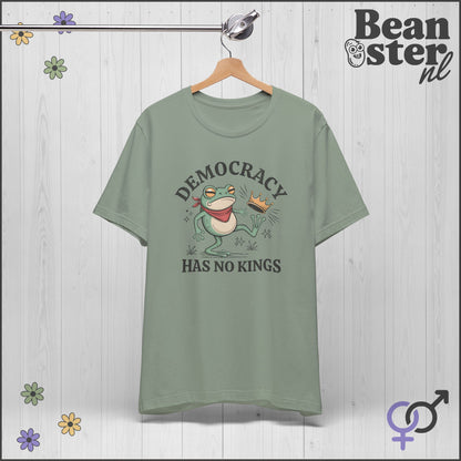 Sassy Frog Shirt – Democracy Has No Kings Tee