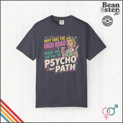 Take the Psycho Path Shirt