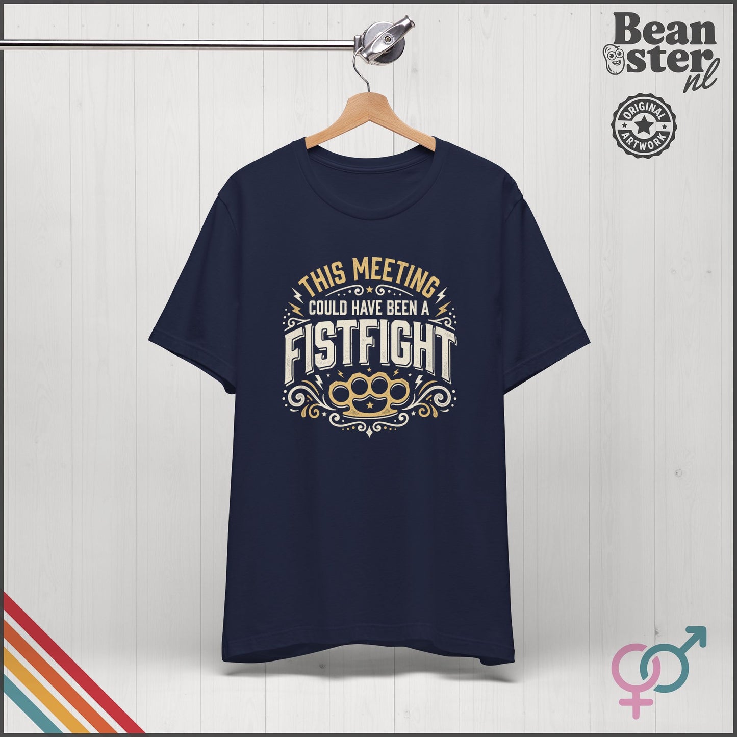 This Meeting Could've Been a Fistfight T-Shirt | Work Humor