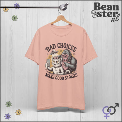 Bad Choices Make Good Stories Gorilla Cat Graphic Tee