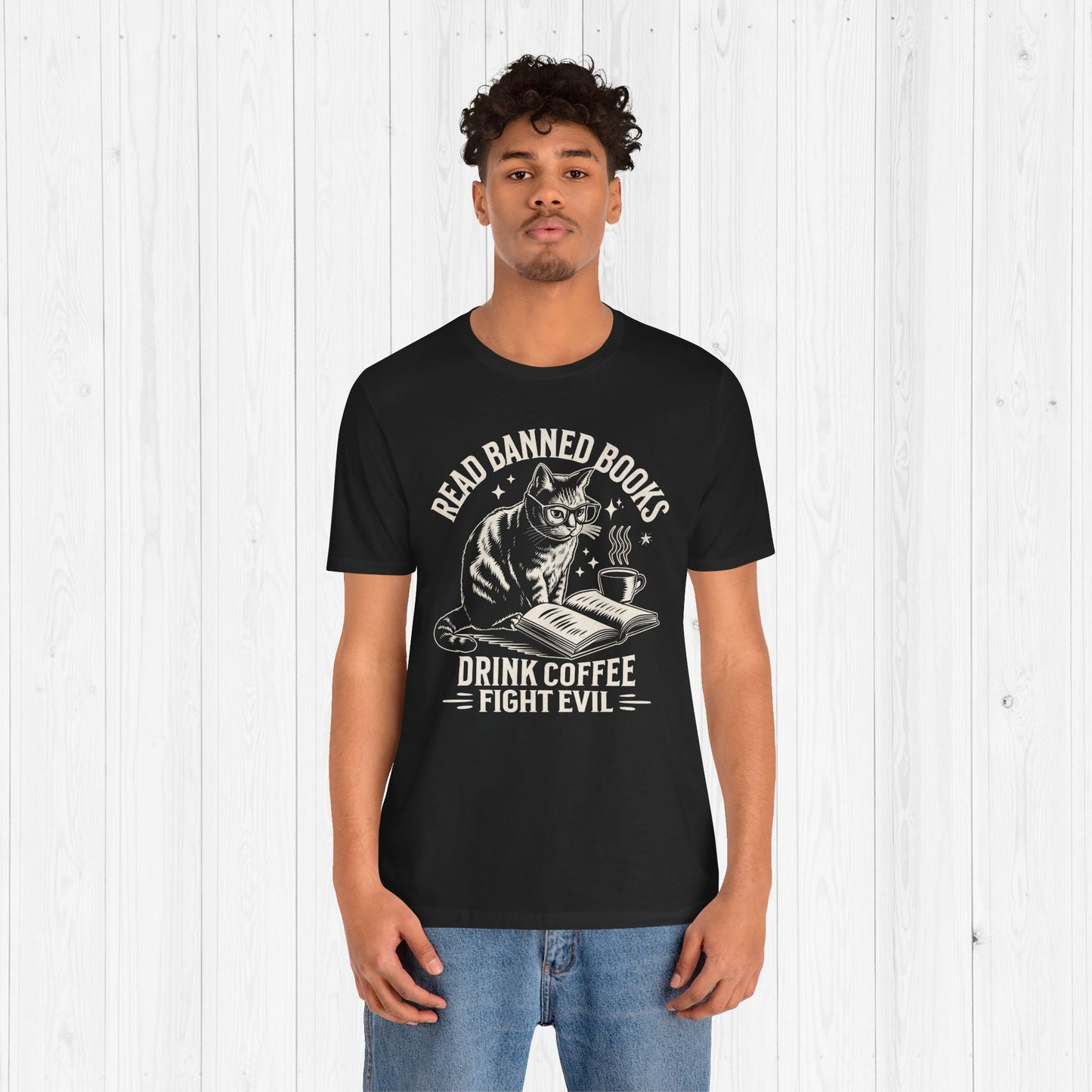 Read Books Drink Coffee Fight Evil Shirt