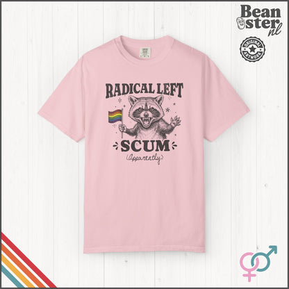 Radical Left Scum T-Shirt | Funny Political Protest Tee