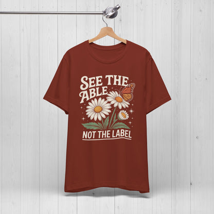 See The Able Not The Label Floral Tee – Autism Awareness Shirt