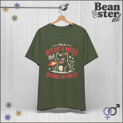 Bit Of A Mess But Doing My Best Shirt – Funny Mental Health Tee
