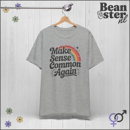 Make Sense Common Again- Retro Rainbow T-Shirt 🌈