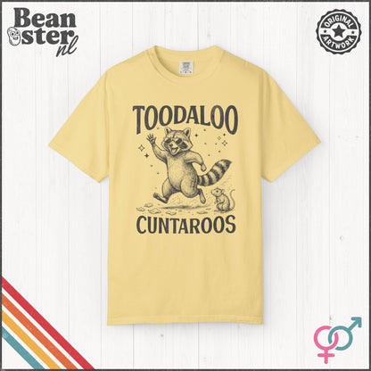 Toodaloo Cuntaroos  T-Shirt Unisex Tee