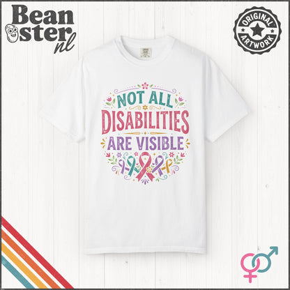 Not All Disabilities Are Visible T-Shirt | Awareness Tee