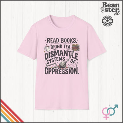Dismantle Systems of Oppression Social Justice T-Shirt