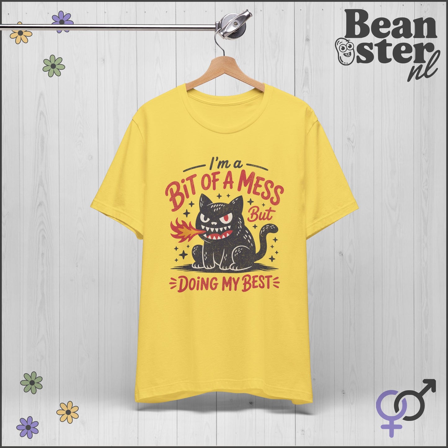 Bit Of A Mess But Doing My Best Shirt – Funny Mental Health Tee