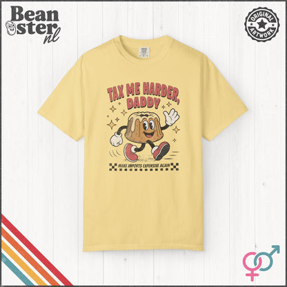 Tax Me Harder Daddy Funny Meme T-Shirt Retro Graphic Tee