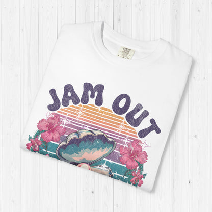 Jam Out With Your Clam Out Shirt