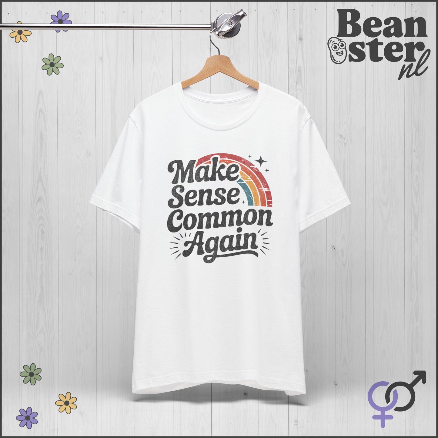 Make Sense Common Again- Retro Rainbow T-Shirt 🌈