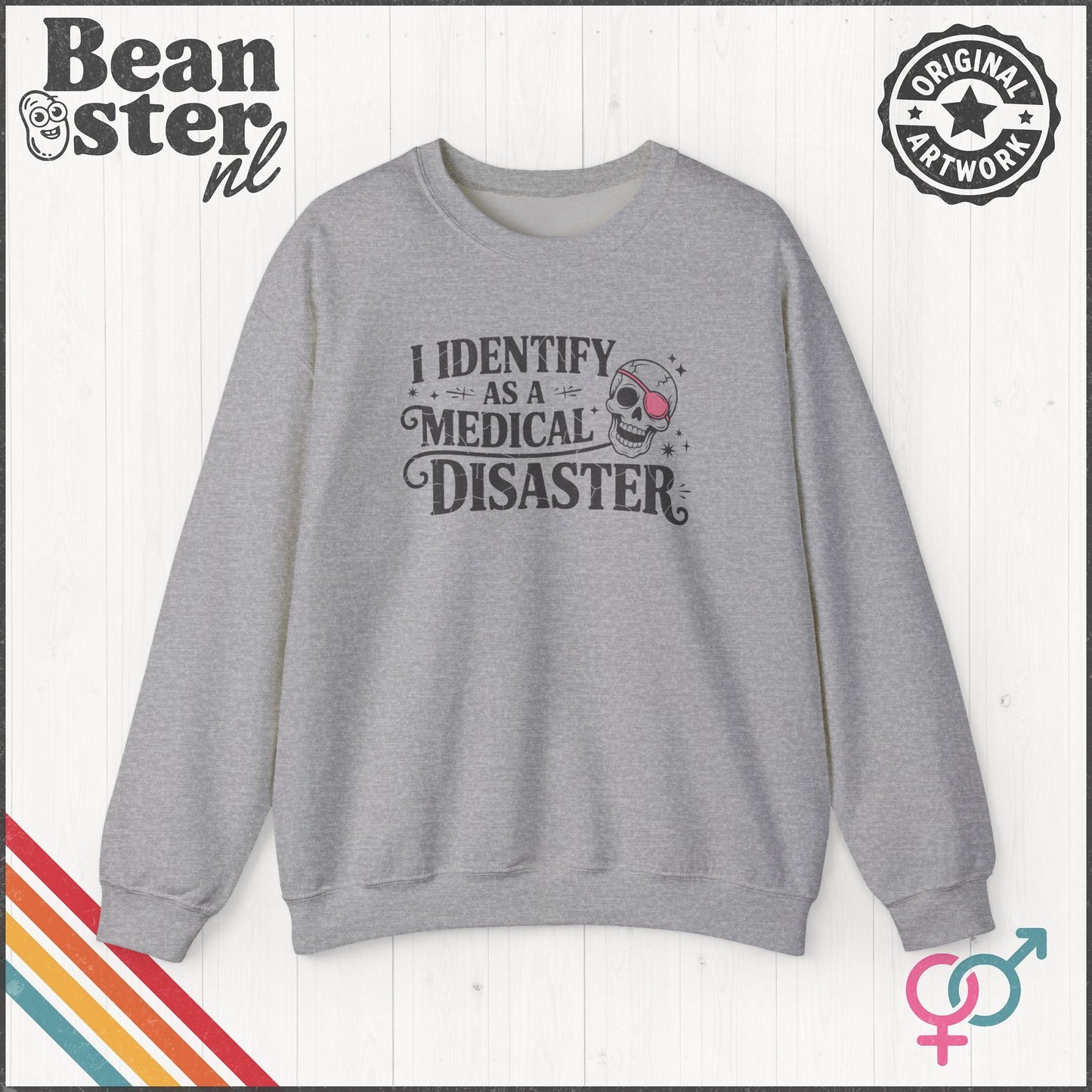 Medical Disaster Sweatshirt – Dark Humor Gift