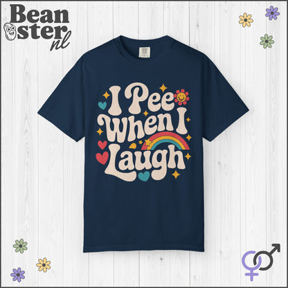 I Pee When I Laugh Groovy Tee – Funny Original Design
