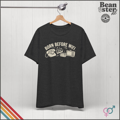 Born Before WiFi T-Shirt | Funny Vintage Gen-X Gift