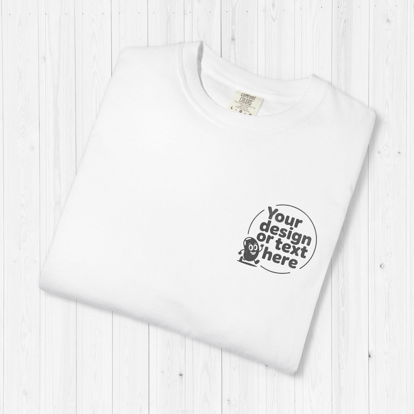 Custom Comfort Colors 1717 Shirt – Front & Back Print