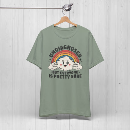 Undiagnosed But Everyone Is Pretty Sure Retro Rainbow Tee