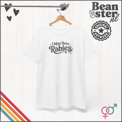 May Have Rabies T-Shirt – Funny Original Adult Graphic Tee