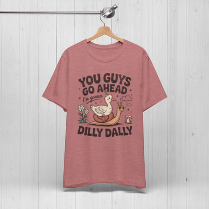 Dilly Dally Goose T-Shirt – Graphic Tee