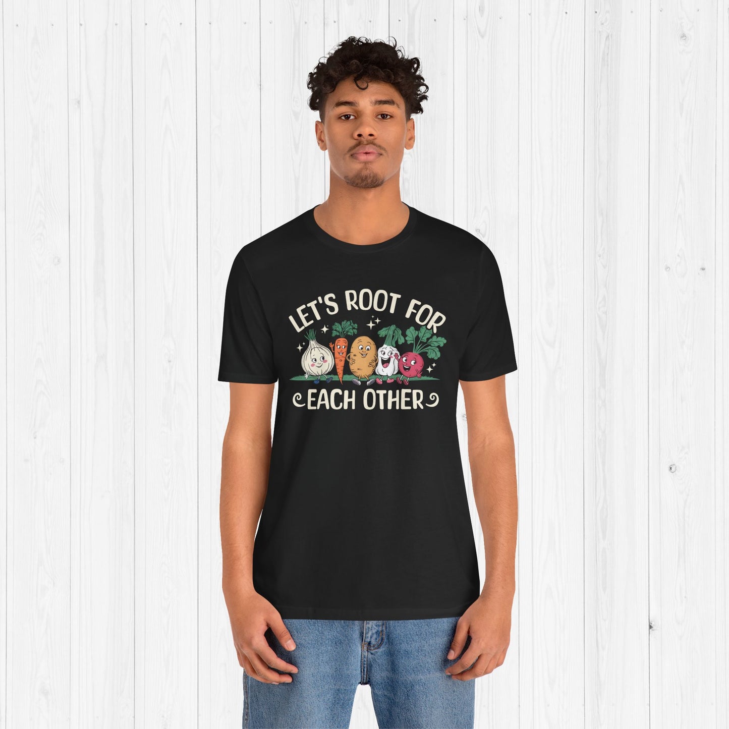 Let’s Root For Each Other T-Shirt | Cute Veggies