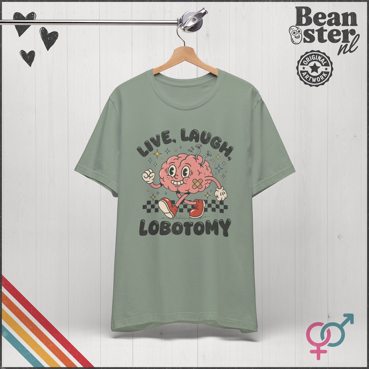 Live Laugh Lobotomy Funny Dark Humor Graphic Shirt
