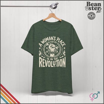 A Woman's Place Is in the Revolution T-Shirt