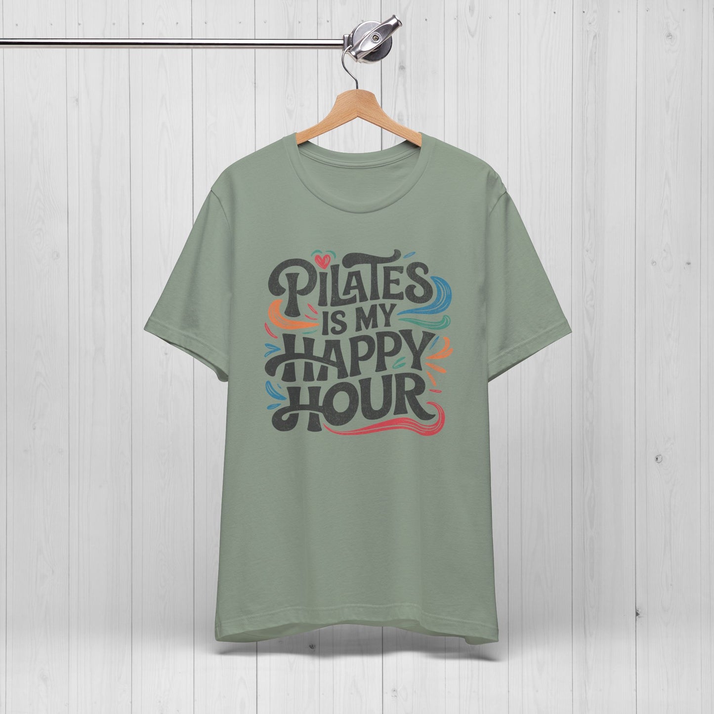 Pilates Is My Happy Hour Shirt – Funny Yoga Gym Tee Gift