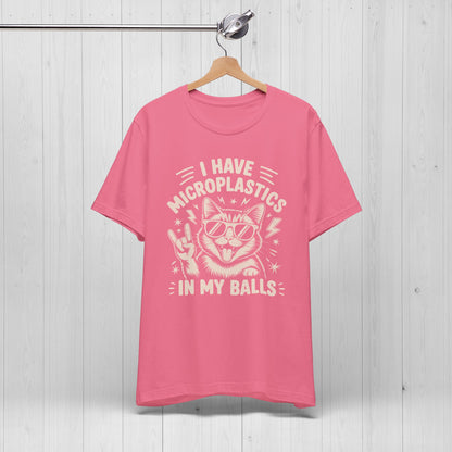 I Have Microplastics In My Balls Cat Meme Shirt